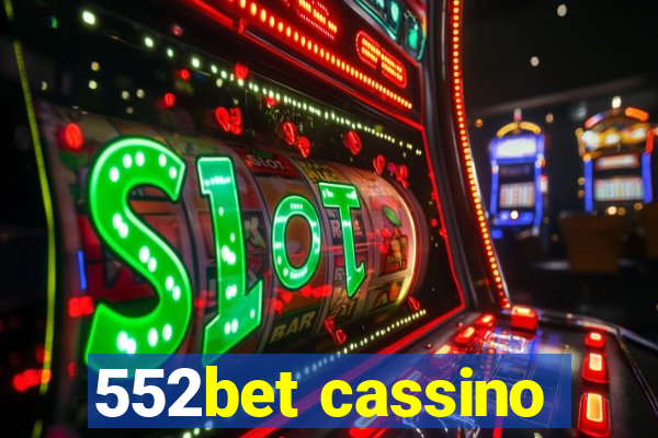 552bet cassino